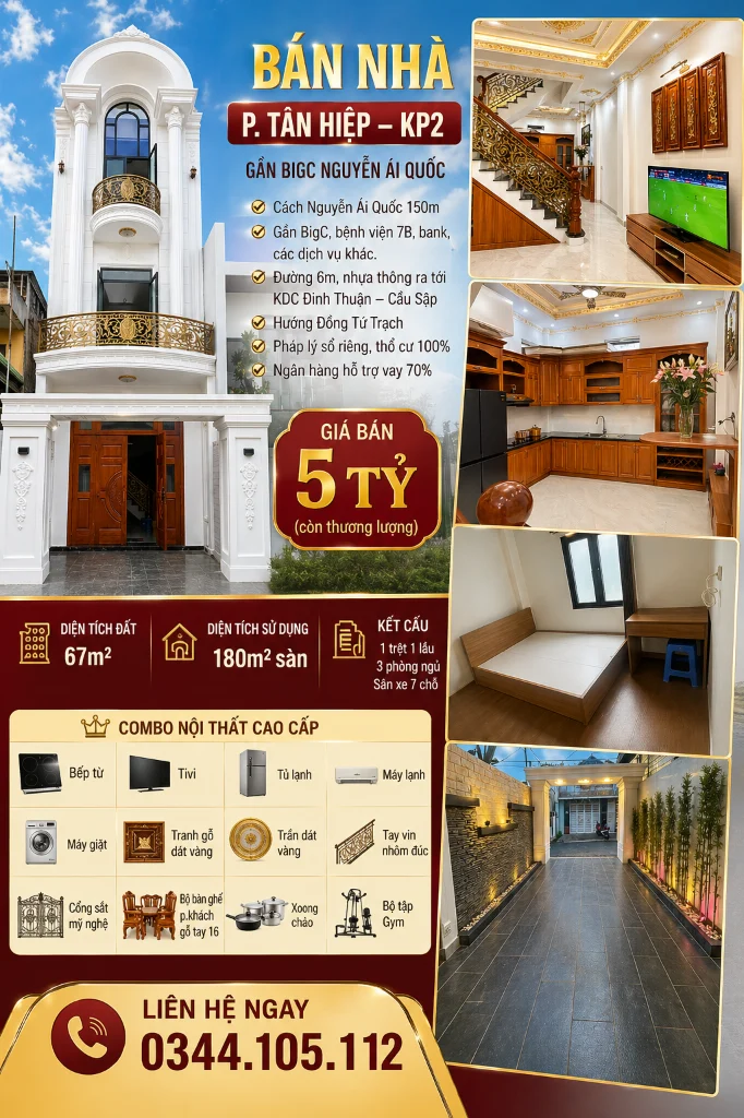 Bán nhà Tân Hiệp Biên Hòa, 2 lầu 1 trệt, sổ riêng Hoatdongokvip ưu đãi hấp dẫn, 3PN, cần ra nhanh