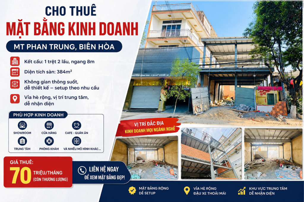 CHO THUÊ MẶT BẰNG PHAN TRUNG, BIÊN HÒA, MẶT TIỀN KINH DOANH, DIỆN TÍCH 384M², VỊ TRÍ ĐẸP