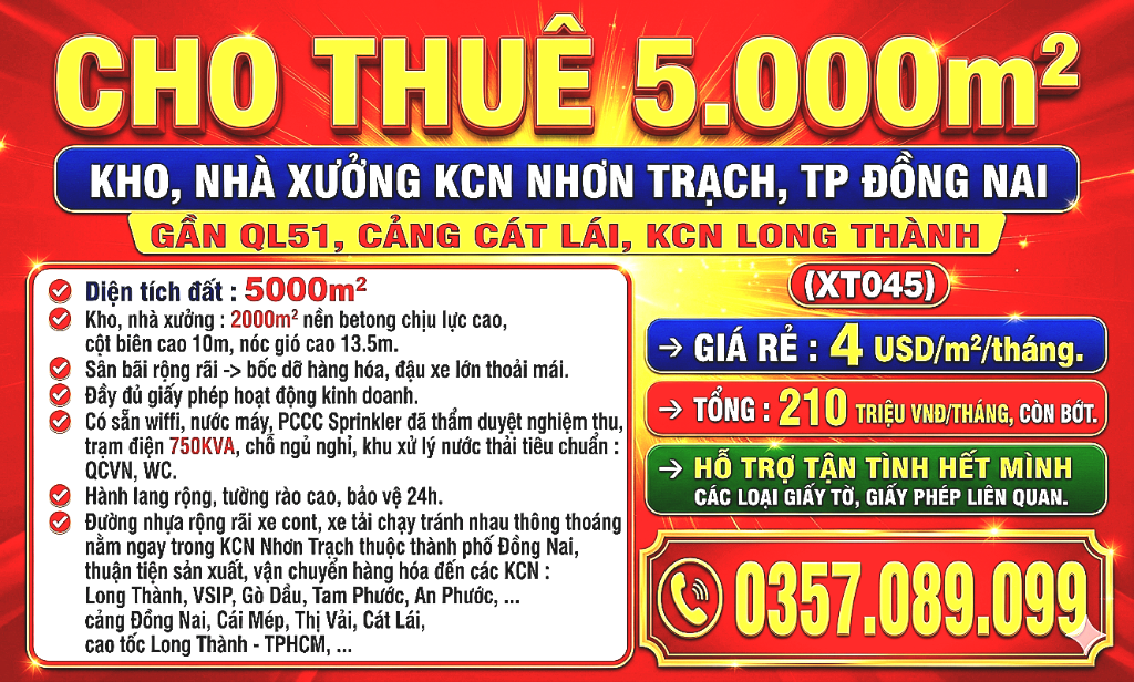 CHO THUÊ 5000m2 KHO, NHÀ XƯỞNG KCN NHƠN TRẠCH, TP ĐỒNG NAI GẦN QL51, CẢNG CÁT LÁI, LONG THÀNH