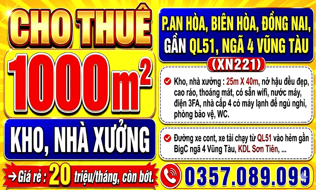 CHO THUÊ 1000m2 KHO, NHÀ XƯỞNG AN HÒA, BIÊN HÒA, GẦN QL51, NGÃ 4 VŨNG TÀU, CẢNG ĐỒNG NAI