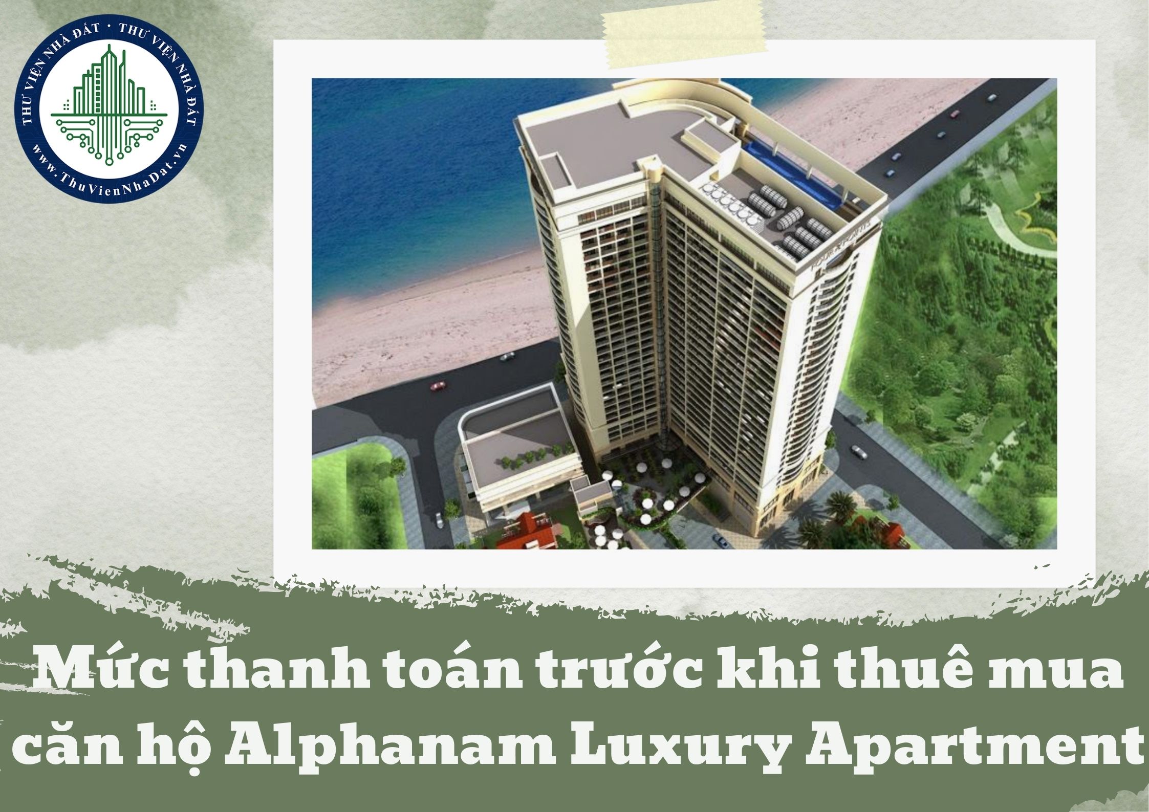 Thuê mua Okevip hiện đang mở Alphanam Luxury Apartment phải thanh toán trước bao nhiêu tiền?