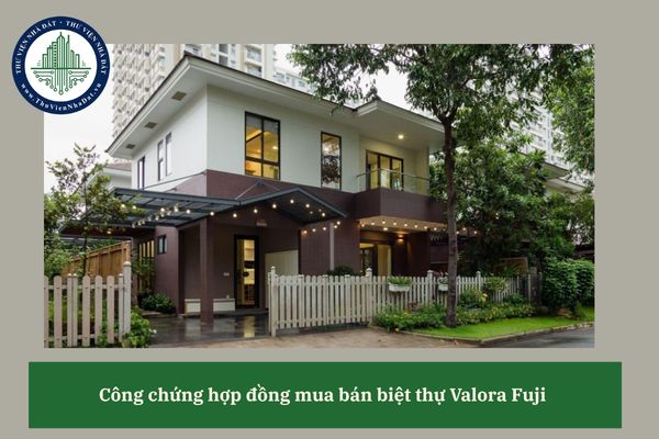 Hợp đồng mua bán biệt thự Valora Fuji có thể bị từ chối công chứng nếu bên mua không biết chữ?